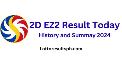 ez2 lotto results history|2D RESULTS TODAY, History and Summary 2024.